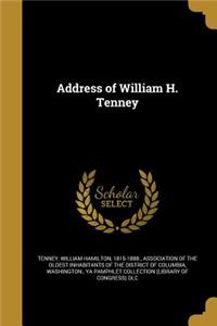Address of William H. Tenney