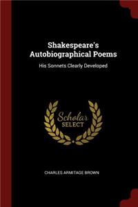 Shakespeare's Autobiographical Poems