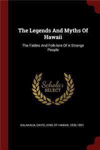 The Legends And Myths Of Hawaii