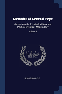 Memoirs of General Pépé