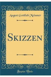 Skizzen (Classic Reprint)