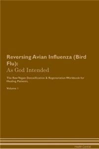 Reversing Avian Influenza (Bird Flu)