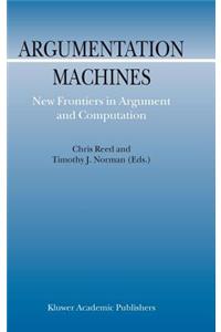 Argumentation Machines