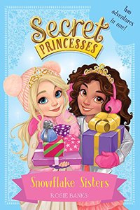 Secret Princesses: Snowflake Sisters