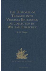 Historie of Travaile into Virginia Britannia