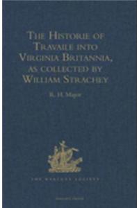 Historie of Travaile into Virginia Britannia
