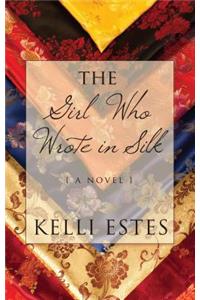 The Girl Who Wrote in Silk
