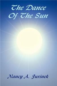 Dance Of The Sun