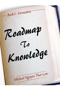 Roadmap To Knowledge