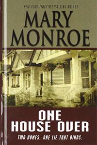 One House Over