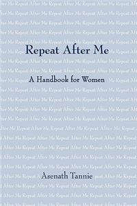 Repeat After Me