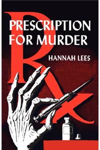 Prescription for Murder