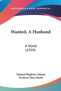 Wanted, a Husband