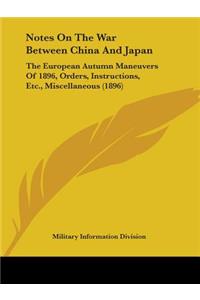 Notes On The War Between China And Japan