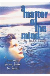 A Matter of the Mind