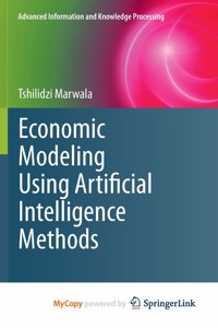 Economic Modeling Using Artificial Intelligence Methods