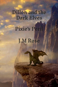 Dillon and the Dark Elves