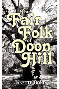 The Fair Folk of Doon Hill