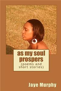 as my soul prospers