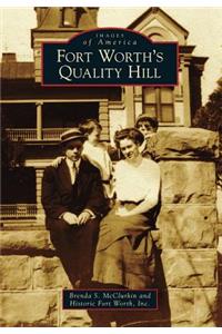 Fort Worth's Quality Hill