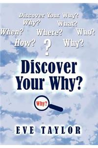 Discover Your Why