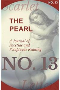 The Pearl - A Journal of Facetiae and Voluptuous Reading - No. 13