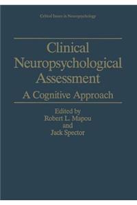 Clinical Neuropsychological Assessment