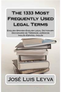 The 1333 Most Frequently Used Legal Terms