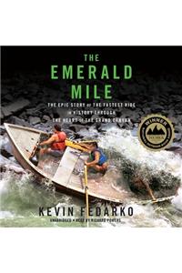 The Emerald Mile