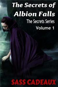 Secrets of Albion Falls