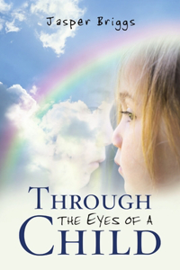 Through the Eyes of a Child