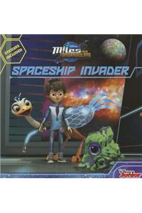 Miles from Tomorrowland: Spaceship Invader