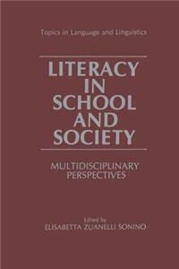 Literacy in School and Society