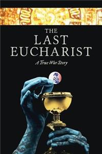 Last Eucharist