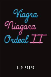 Viagra Niagara Ordeal II