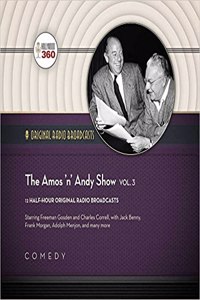 Amos 'n' Andy Show, Vol. 3 Lib/E