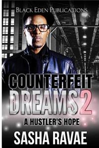Counterfeit Dreams 2