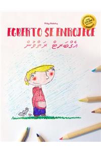 Egberto se enrojece/އެގްބަރޓް ރަތްވުން