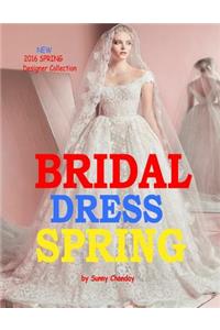 Bridal Dress Spring