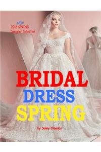 Bridal Dress Spring