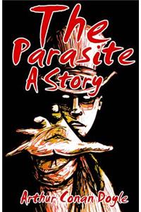 The Parasite A Story