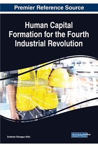 Human Capital Formation for the Fourth Industrial Revolution