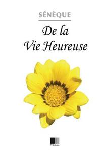 De le Vie Heureuse