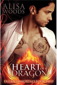 Heart of a Dragon (Fallen Immortals 2) - Paranormal Fairytale Romance
