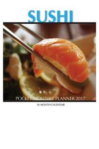 Sushi Pocket Monthly Planner 2017