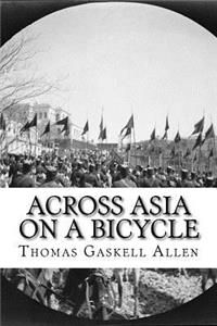 Across Asia on a Bicycle