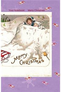 Your Notebook! Merry Christmas