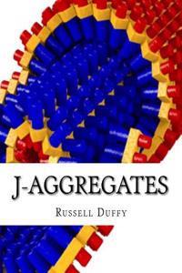 J-Aggregates