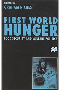 First World Hunger