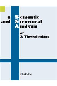 Semantic and Structural Analysis of 2 Thessalonians